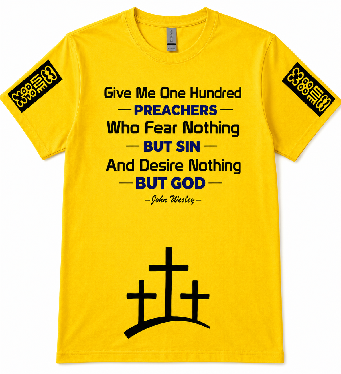 John Wesley Inspirational T-Shirt - "Give Me One Hundred Preachers"