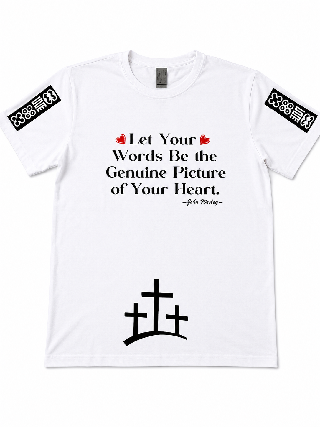 John Wesley Inspirational T-Shirt - "Let your words"